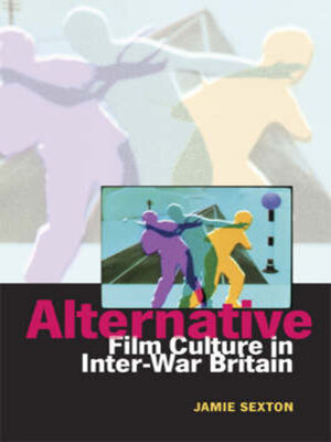 cover image of Alternative Film Culture in Interwar Britain